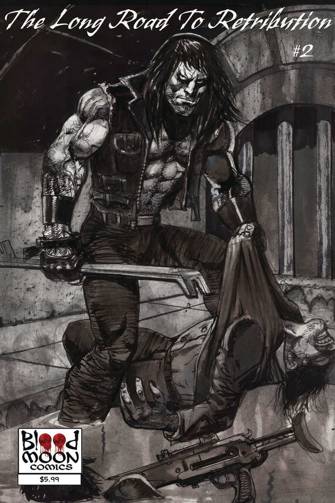 Long Road To Retribution #2 (Of 4) Cover A Andy Kuhn (Mature)