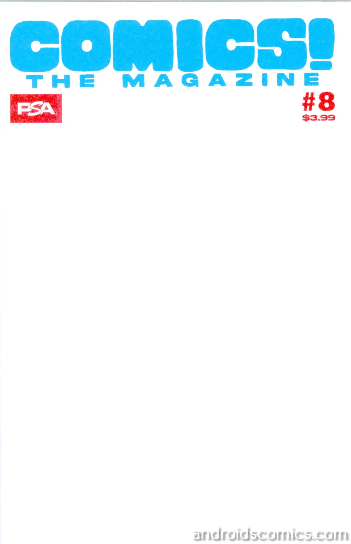 Comics The Magazine #8 PSA NYCC 2026 BLANK Cover Variant