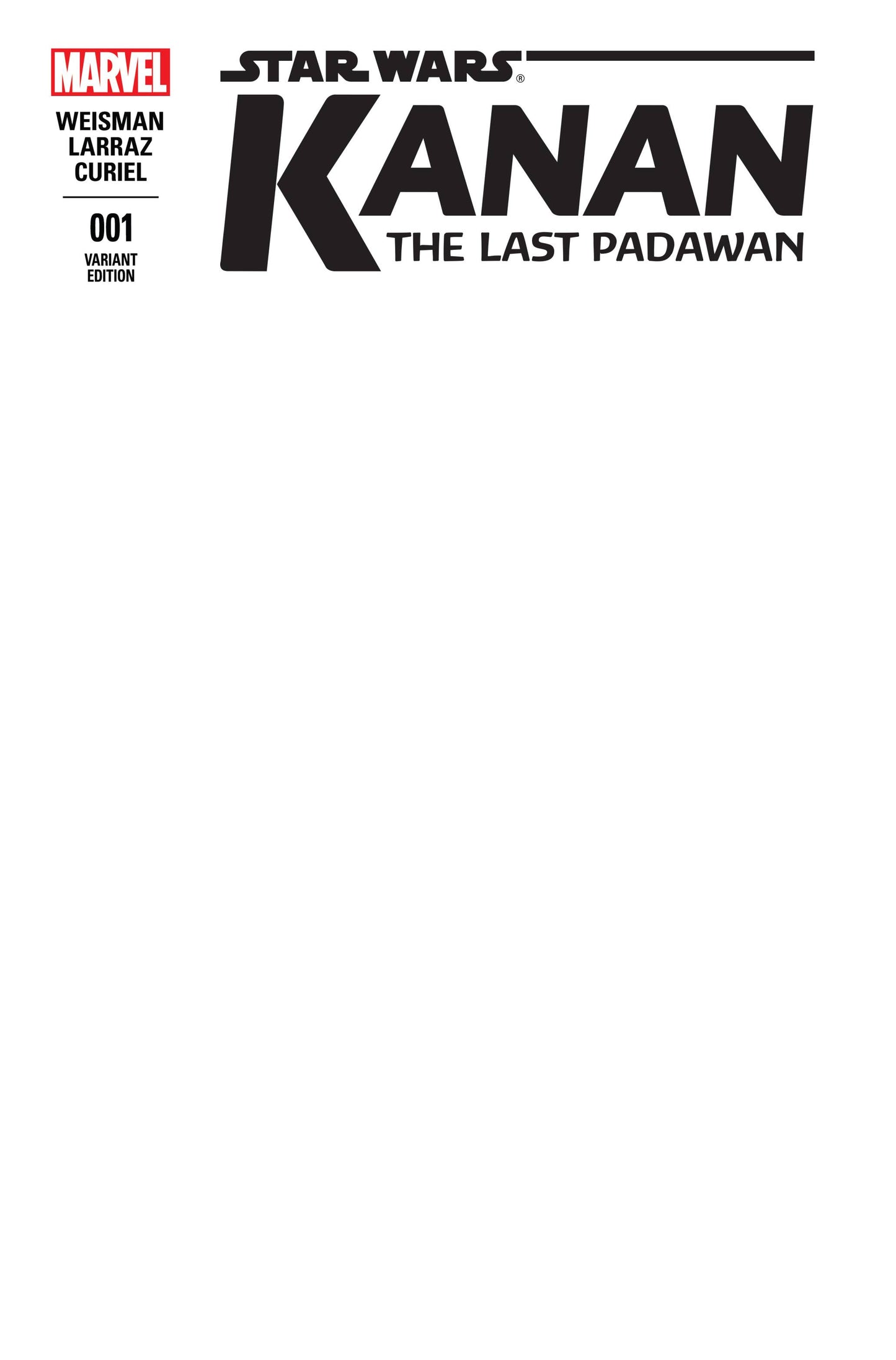 Kanan Last Padawan #1 Blank Variant NM