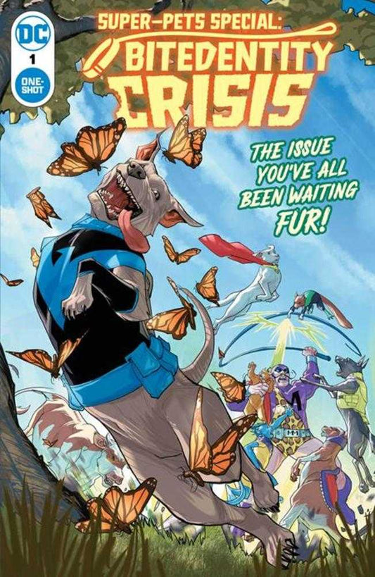 Super-Pets Special Bitedentity Crisis #1 (One Shot) Cover A Pete Woods NM