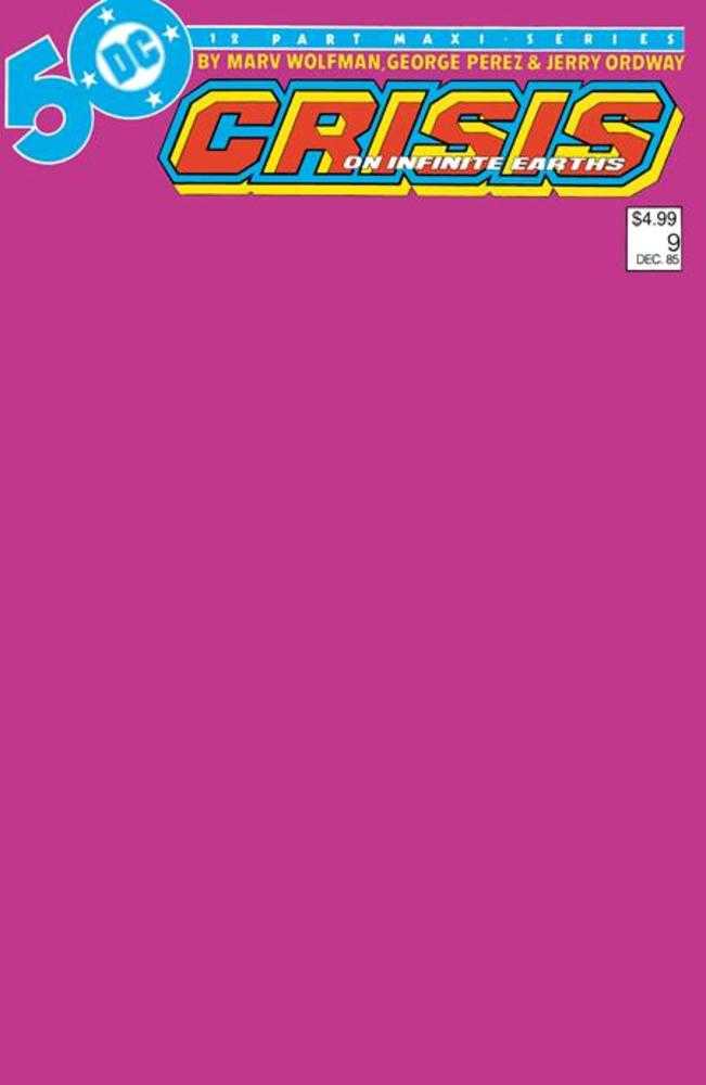 Crisis On Infinite Earths #9 Facsimile Edition Cover C Blank Variant