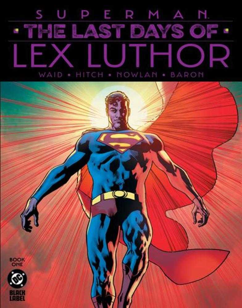 Superman The Last Days Of Lex Luthor #1 (Of 3) 2 Nd Printing