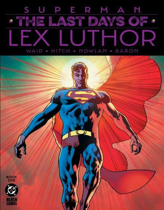Superman The Last Days Of Lex Luthor #1 (Of 3) 2 Nd Printing