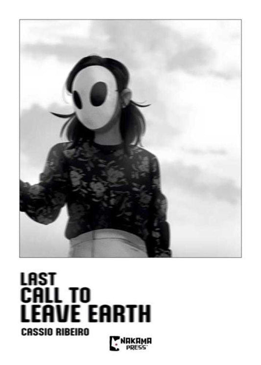 Last Call To Leave Earth TPB