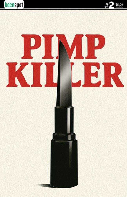 Pimp Killer #2 (Of 2) Cover B Vintage Cartoon Lipstick Switchblade Variant (Mature)