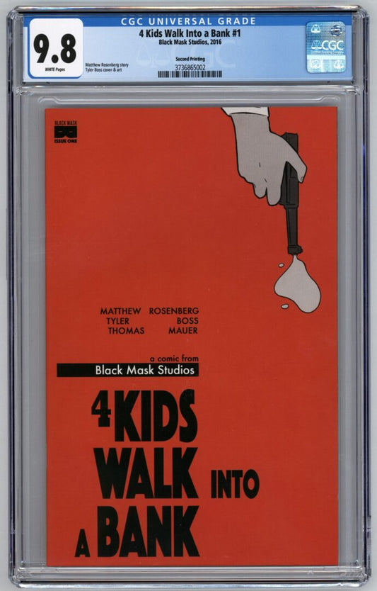4 Kids Walk into a Bank #1  CGC 9.8  2nd Print