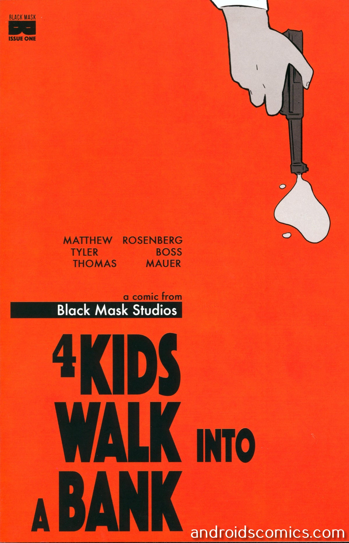 4 Kids Walk Into A Bank #1 (Mature) 2nd Print