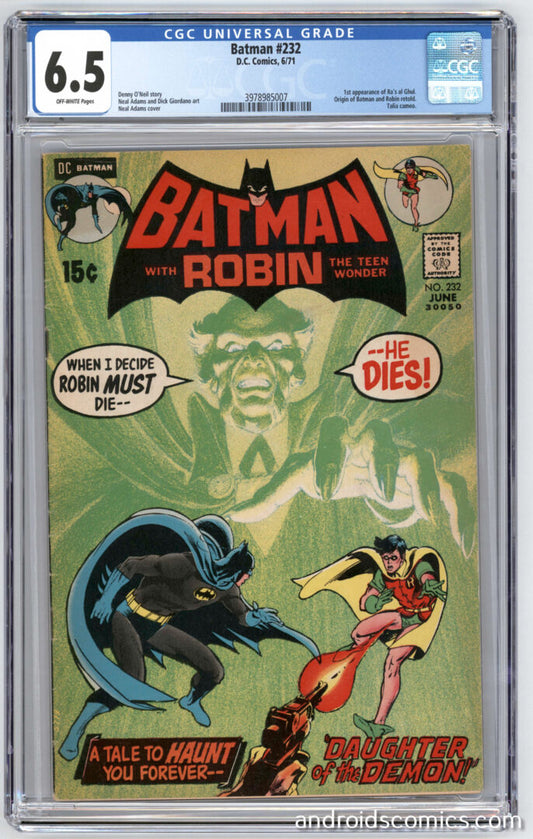 Batman #232  CGC 6.5  1st App. of Ra's Al Ghul