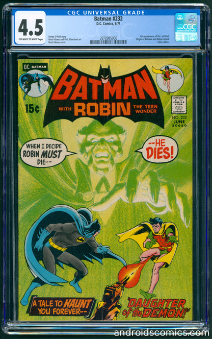 Batman #232  CGC 4.5  1st App. of  Ra's Al Ghul