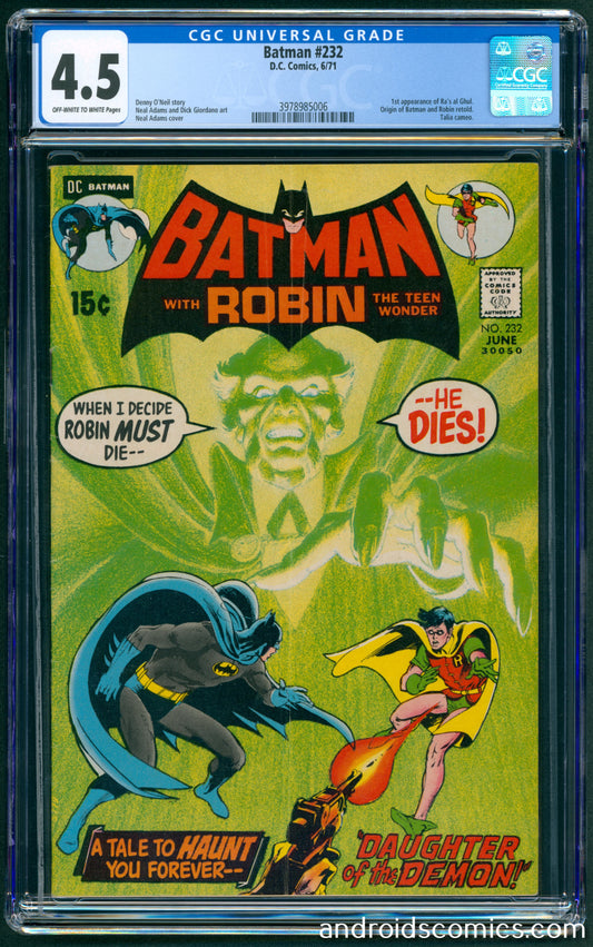 Batman #232  CGC 4.5  1st App. of  Ra's Al Ghul