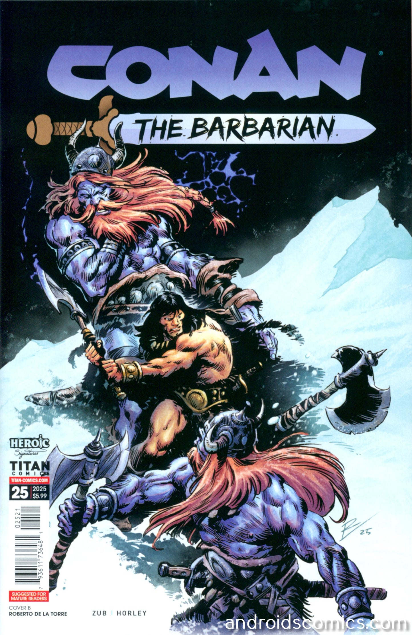 Conan The Barbarian #25 Cover B Roberto De La Torre Variant (Mature)