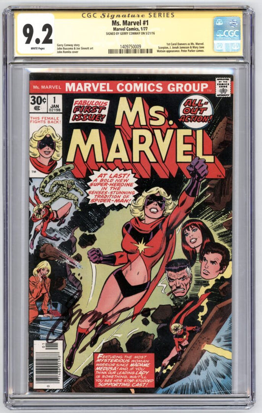 Ms. Marvel #1  CGC 9.2  Signed by Gerry Conway  1st Carol Danvers as Ms. Marvel