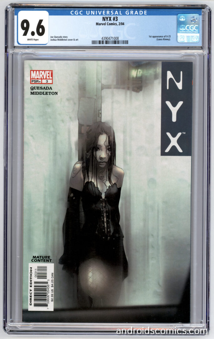 NYX #3 CGC 9.6 1st App. of X-23 (Laura Kinney)