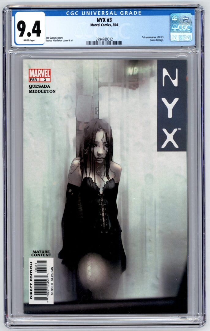 NYX #3  CGC 9.4  1st appearance of X-23 (Laura Kinney)