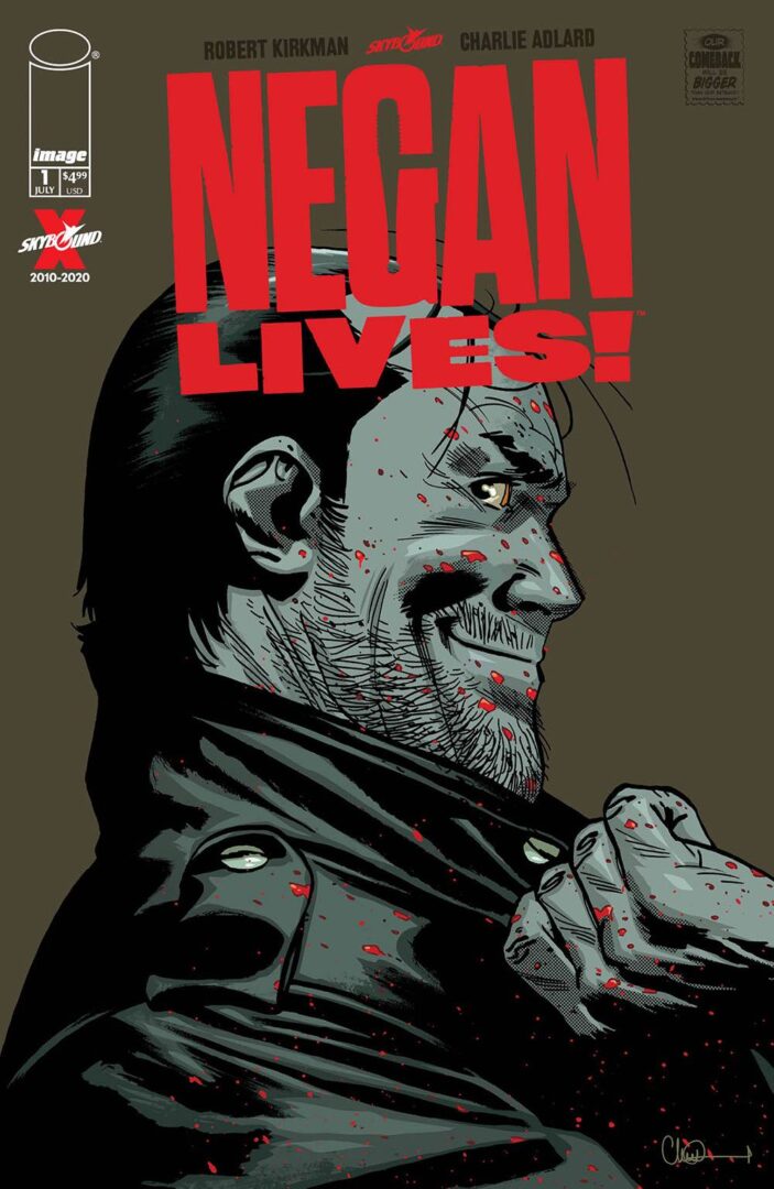 Negan Lives #1  1st Print  NM