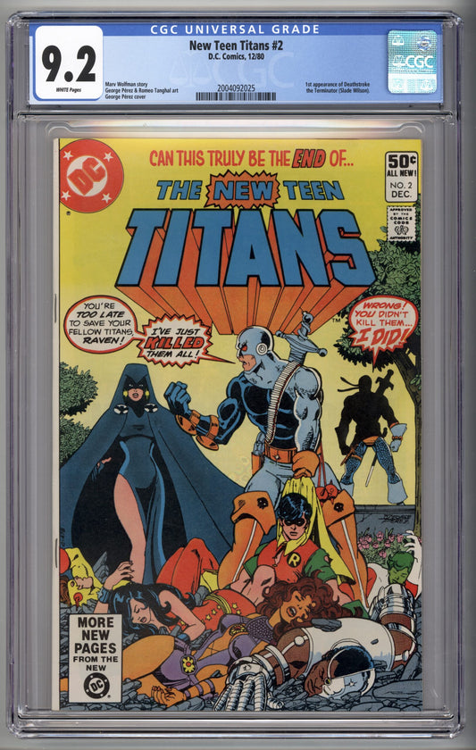 New Teen Titans #2  CGC 9.2  1st appearance of Deathstroke