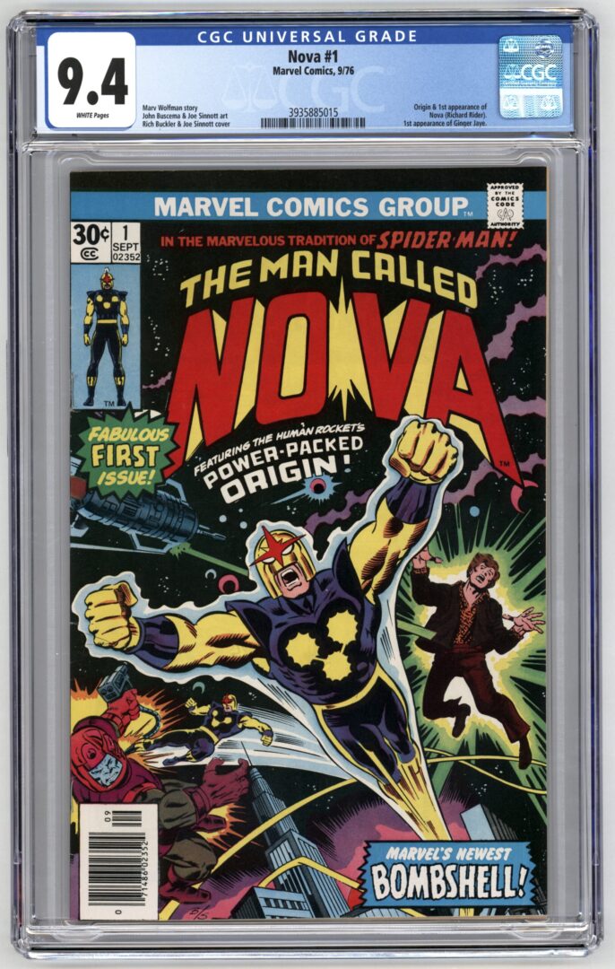 Nova #1  CGC 9.4 Origin and 1st appearance of Nova (Richard Rider)