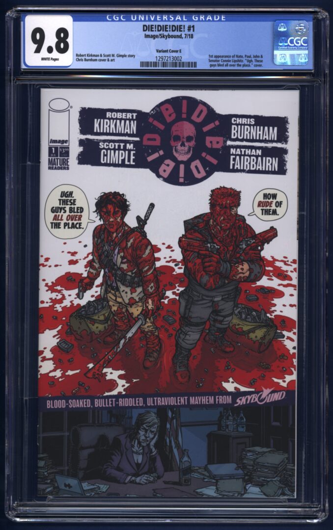 Die! Die! Die! #1   Variant Cover E   CGC 9.8