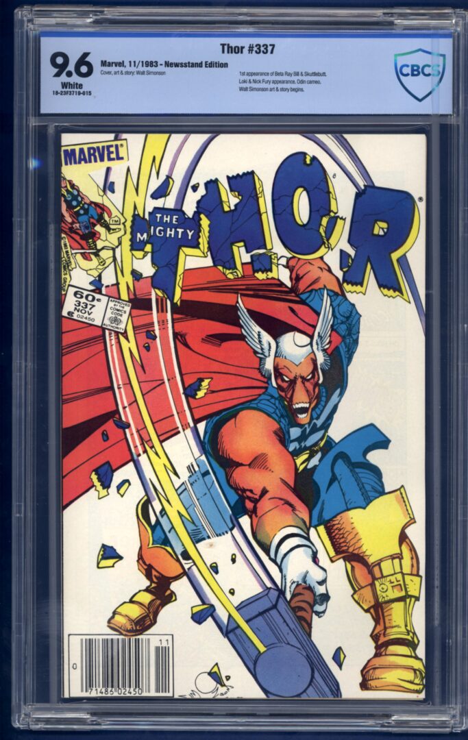 Thor #337  CBCS 9.6 1st. appearance of  Beta Ray Bill & Skuttlebutt