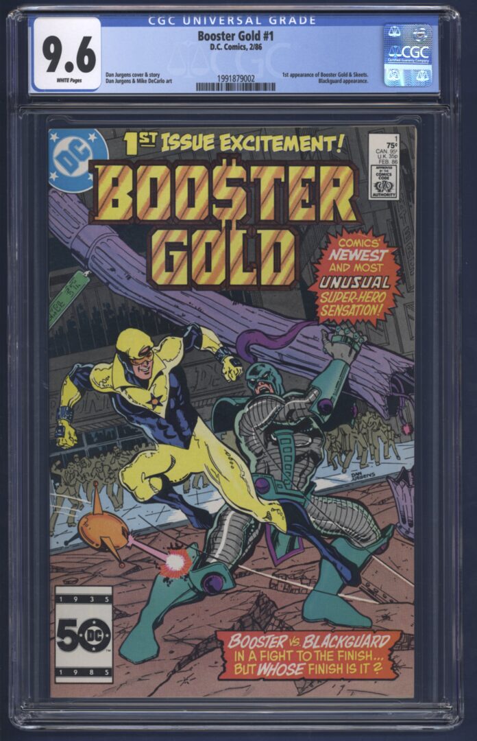 Booster Gold #1  CGC 9.6  1st appearance of Booster Gold