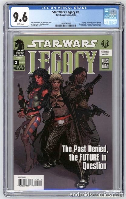 Star Wars Legacy #2  CGC 9.6  1st App. of Darth Talon