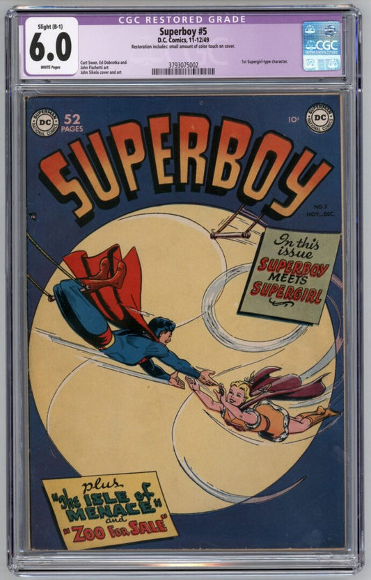 Superboy #5  CGC 6.0 Restored  1st Supergirl-type character