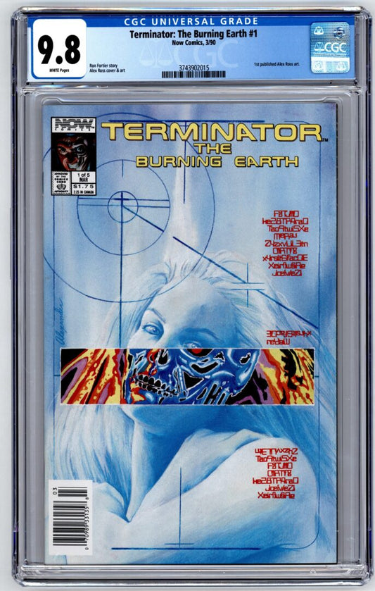 Terminator: The Burning Earth #1  CGC 9.8  1st published Alex Ross art