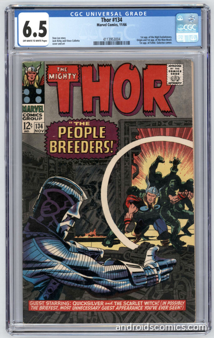 Thor #134  CGC 6.5 1st App. of the High Evolutionary
