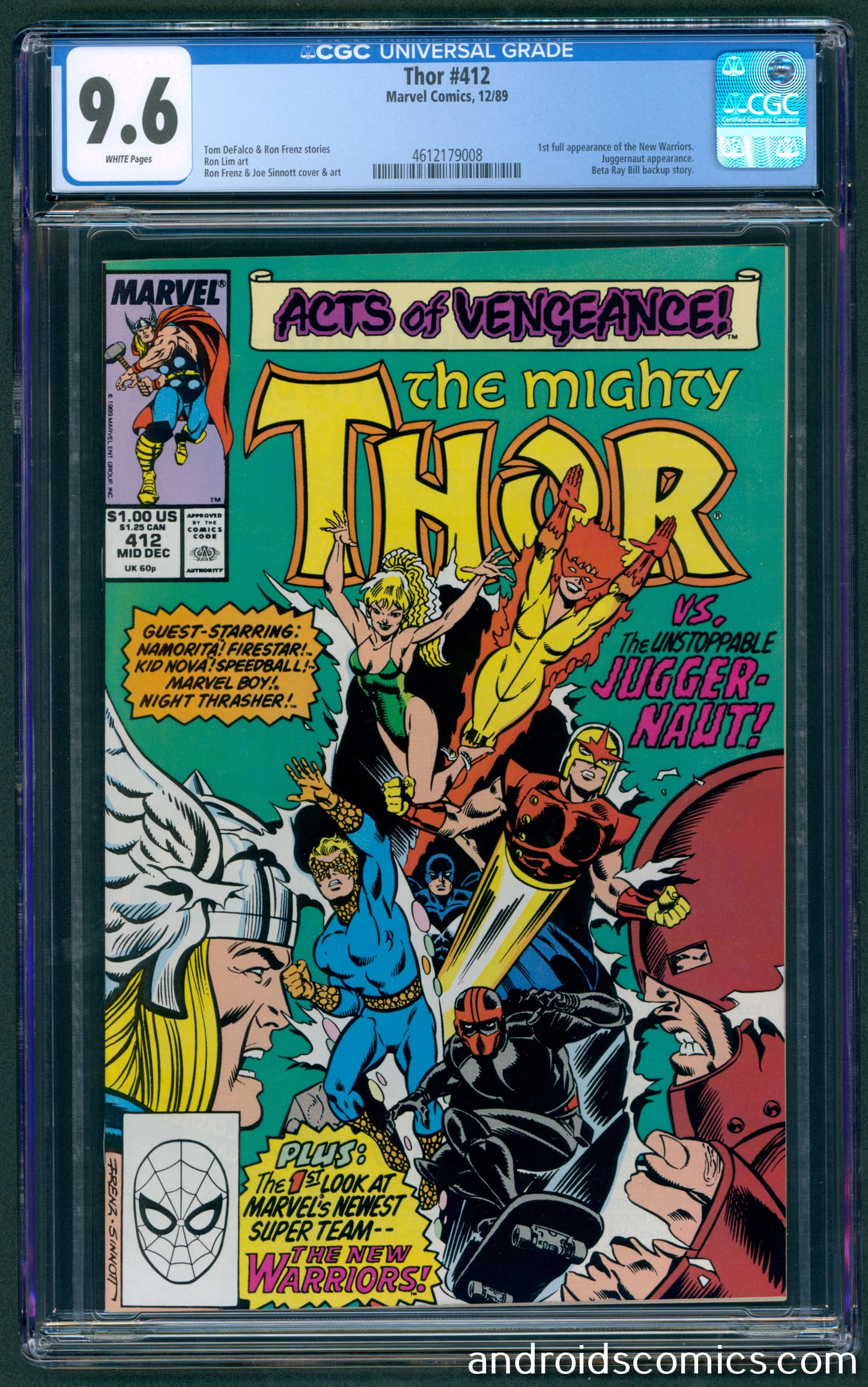 Thor #412 CGC 9.6 1st full App. of the New Warriors