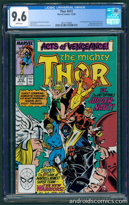 Thor #412 CGC 9.6 1st full App. of the New Warriors