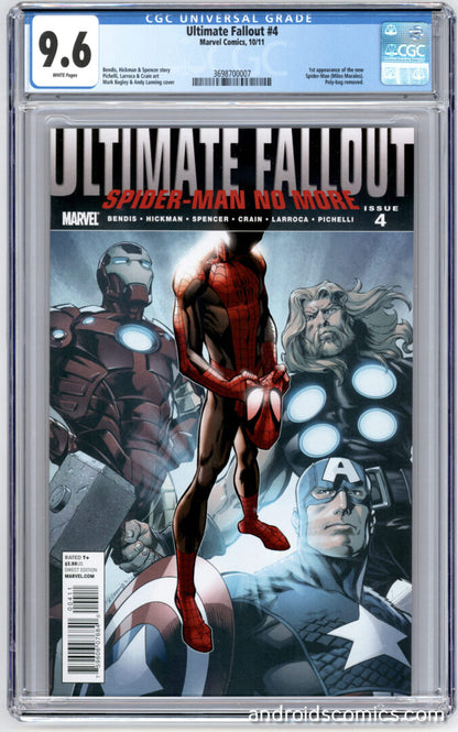 Ultimate Fallout #4 CGC 9.6 1st App. of the new Spider-Man (Miles Morales)