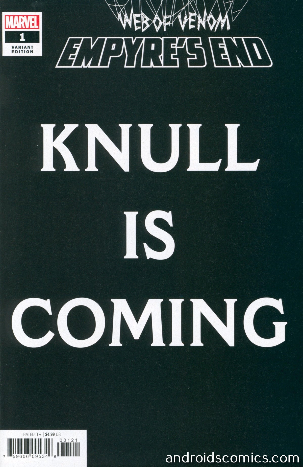 Web Of Venom Empyres End #1 Knull Is Coming Variant