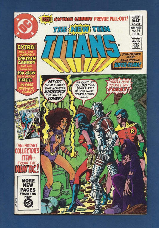New Teen Titans #16  FN+  1st appearance of  Captain Carrot