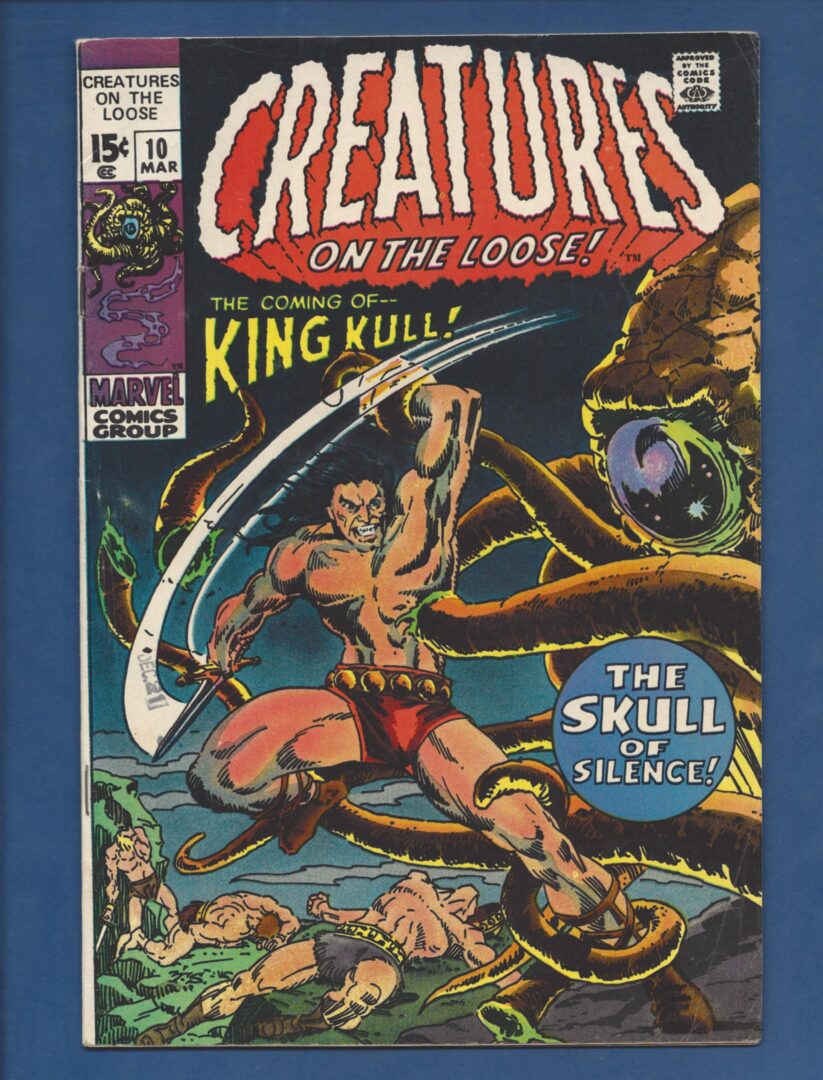 Creatures on the Loose #10  VG+  1st appearance of King Kull