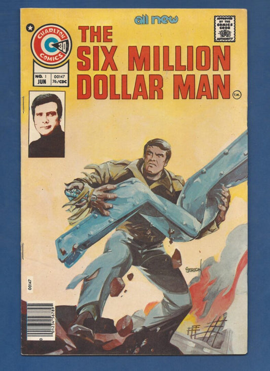 Six Million Dollar Man #1  FN+ 1st appearance of Steve Austin in Comics