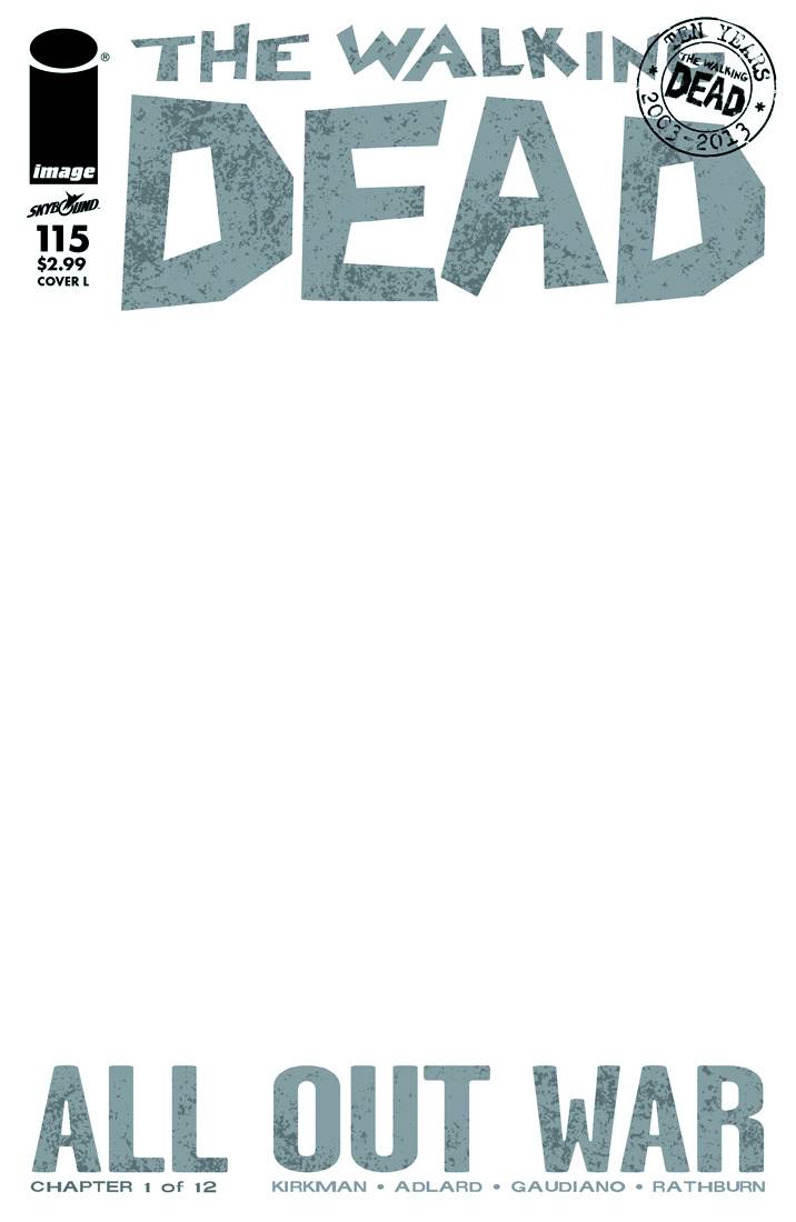 WALKING DEAD #115 CVR L BLANK  NM
